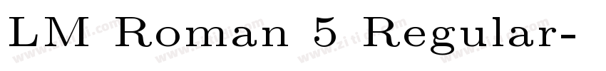 LM Roman 5 Regular字体转换